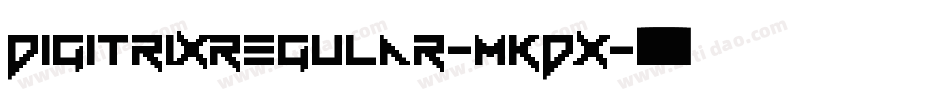 DigitrixRegular-mKdx字体转换