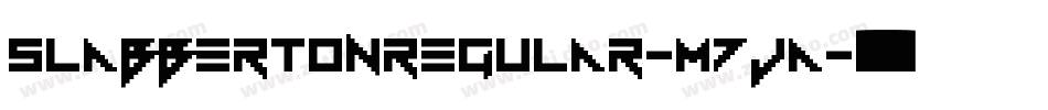SlabbertonRegular-m7Ja字体转换