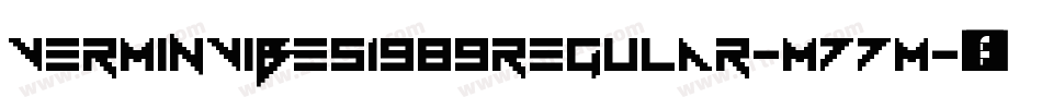 VerminVibes1989Regular-m77m字体转换