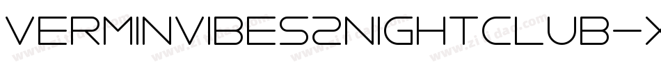 VerminVibes2Nightclub-XzzP字体转换