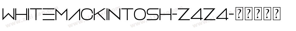 WhiteMackintosh-z4z4字体转换
