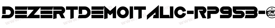 DezertDemoItalic-Rp953字体转换