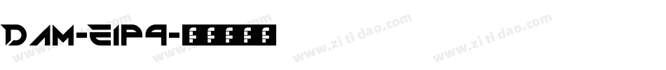 Dam-E1p9字体转换
