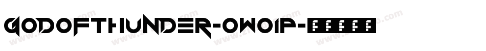 Godofthunder-0WO1P字体转换