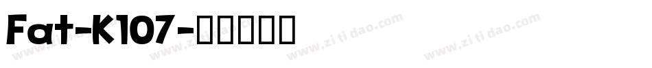 Fat-K1O7字体转换