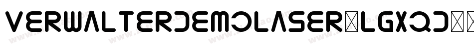 VerwalterDemoLaser-lgxqD字体转换