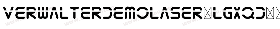 VerwalterDemoLaser-lgxqD字体转换