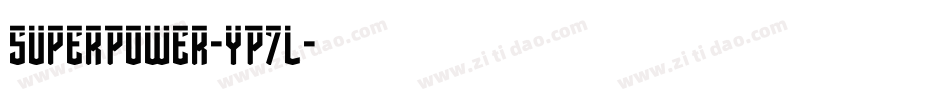 SuperPower-YP7L字体转换