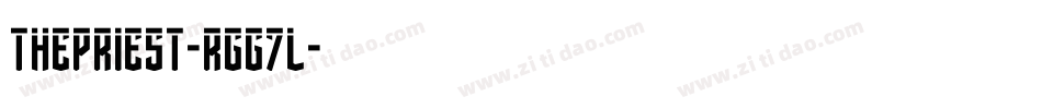 Thepriest-rgg7L字体转换