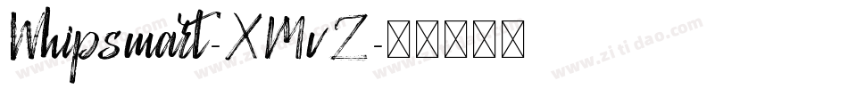 Whipsmart-XMvZ字体转换 Whipsmart-XMvZ字体转换