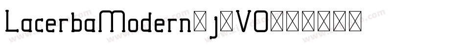 LacerbaModern-j9VO字体转换