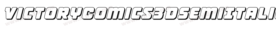 VictoryComics3DSemiItalic-v9W7字体转换 VictoryComics3DSemiItalic-v9W7字体转换