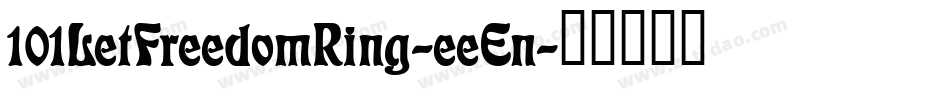 101LetFreedomRing-eeEn字体转换