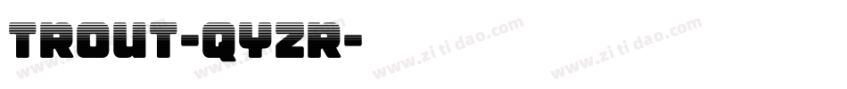 Trout-qyZr字体转换