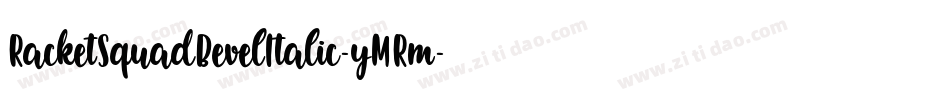 RacketSquadBevelItalic-yMRm字体转换
