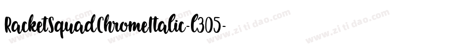 RacketSquadChromeItalic-l305字体转换