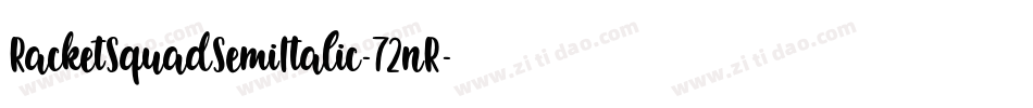 RacketSquadSemiItalic-72nR字体转换