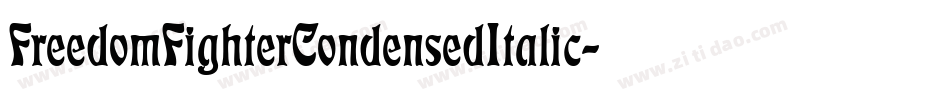 FreedomFighterCondensedItalic-9w4K字体转换