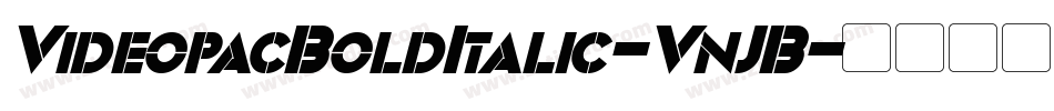 VideopacBoldItalic-VnJB字体转换 VideopacBoldItalic-VnJB字体转换