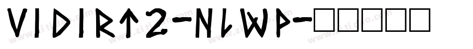 VidirT2-nLWP字体转换