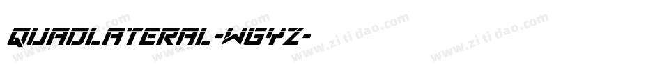 Quadlateral-wGyZ字体转换