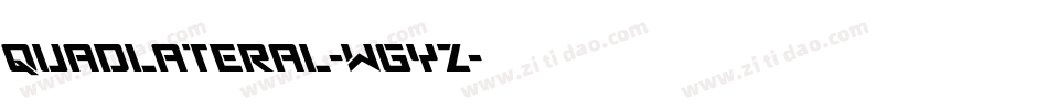 Quadlateral-wGyZ字体转换