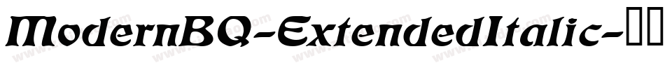 ModernBQ-ExtendedItalic字体转换