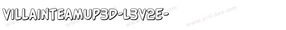 VillainTeamUp3D-L3V2E字体转换