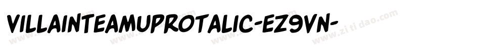 VillainTeamUpRotalic-eZ9vn字体转换