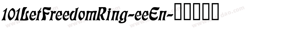 101LetFreedomRing-eeEn字体转换