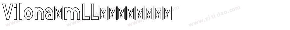 Vilona-mLL45字体转换