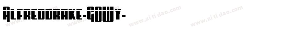 Alfreddrake-GOWy字体转换 Alfreddrake-GOWy字体转换