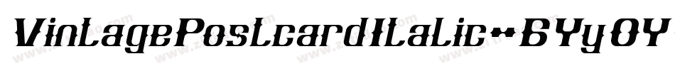 VintagePostcardItalic-6YyOY字体转换 VintagePostcardItalic-6YyOY字体转换