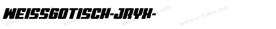 WeissGotisch-JRyx字体转换