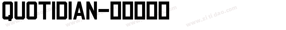 Quotidian字体转换