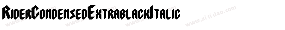 RiderCondensedExtrablackItalic-K1me字体转换