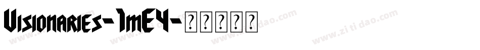 Visionaries-1mE4字体转换