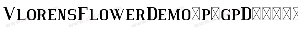 VlorensFlowerDemo-p7gpD字体转换