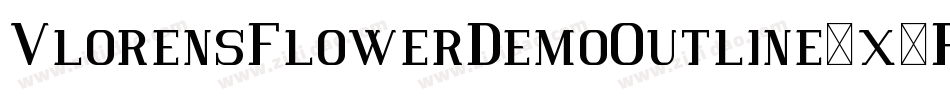 VlorensFlowerDemoOutline-x3R4O字体转换