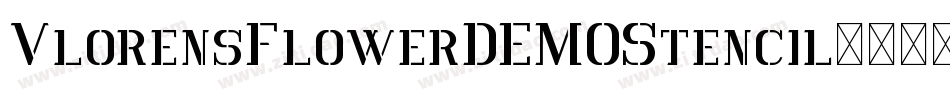 VlorensFlowerDEMOStencil字体转换