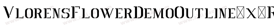 VlorensFlowerDemoOutline-x3R4O字体转换