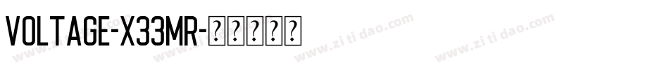 Voltage-x33Mr字体转换