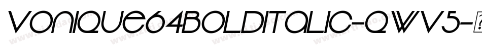 Vonique64BoldItalic-qWv5字体转换