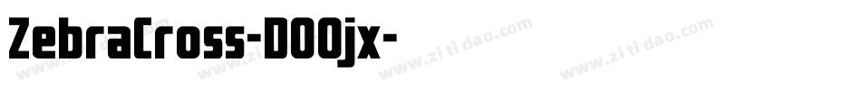 ZebraCross-DO0jx字体转换