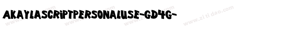 Akaylascriptpersonaluse-GD4g字体转换