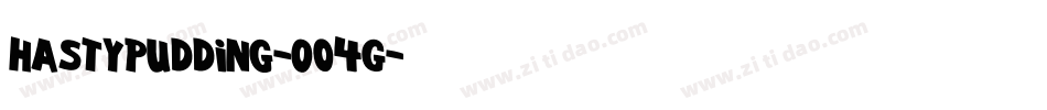 HastyPudding-0O4G字体转换