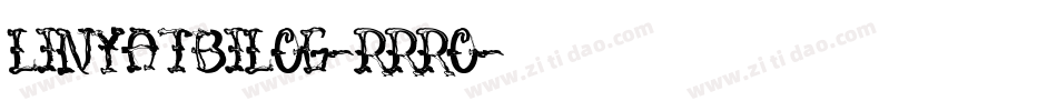 LinyatBilog-rRrO字体转换