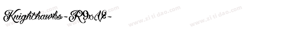 Knighthawks-R9xV字体转换
