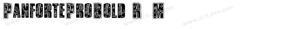 PanforteProBold-R2M3字体转换 PanforteProBold-R2M3字体转换