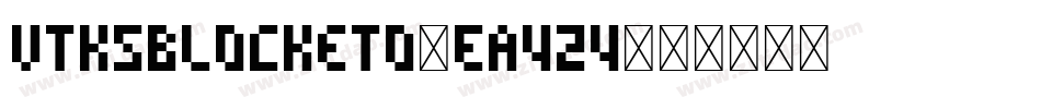 VtksBlocketo-Ea424字体转换